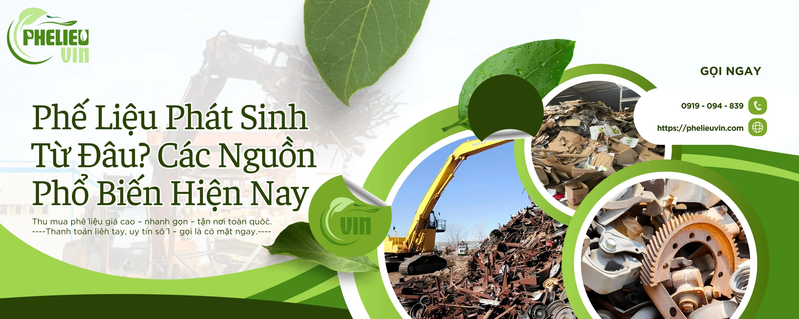 Phế Liệu Phát Sinh Từ Đâu?